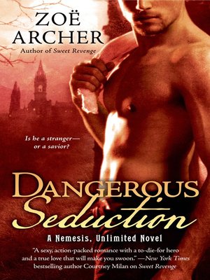 cover image of Dangerous Seduction--A Nemesis Unlimited Novel